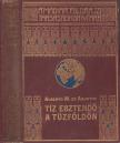 Agostini, Alberto M. De - Tíz esztendő a Tűzföldön [antikvár]