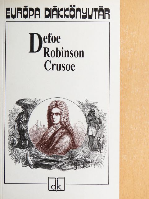 Daniel Defoe - Robinson Crusoe [antikvár]