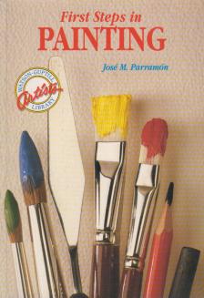 José M. Parramón - First Steps in Painting [antikvár]
