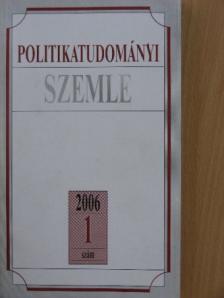 Beksics Gusztáv - Politikatudományi Szemle 2006/1. [antikvár]