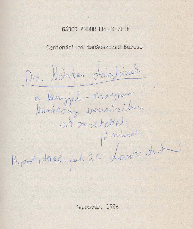 Laczkó András - Gábor Andor emlékezete (Dedikált) [antikvár]