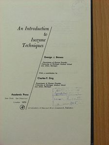 Charles F. Sing - An Introduction to Isozyme Techniques [antikvár]