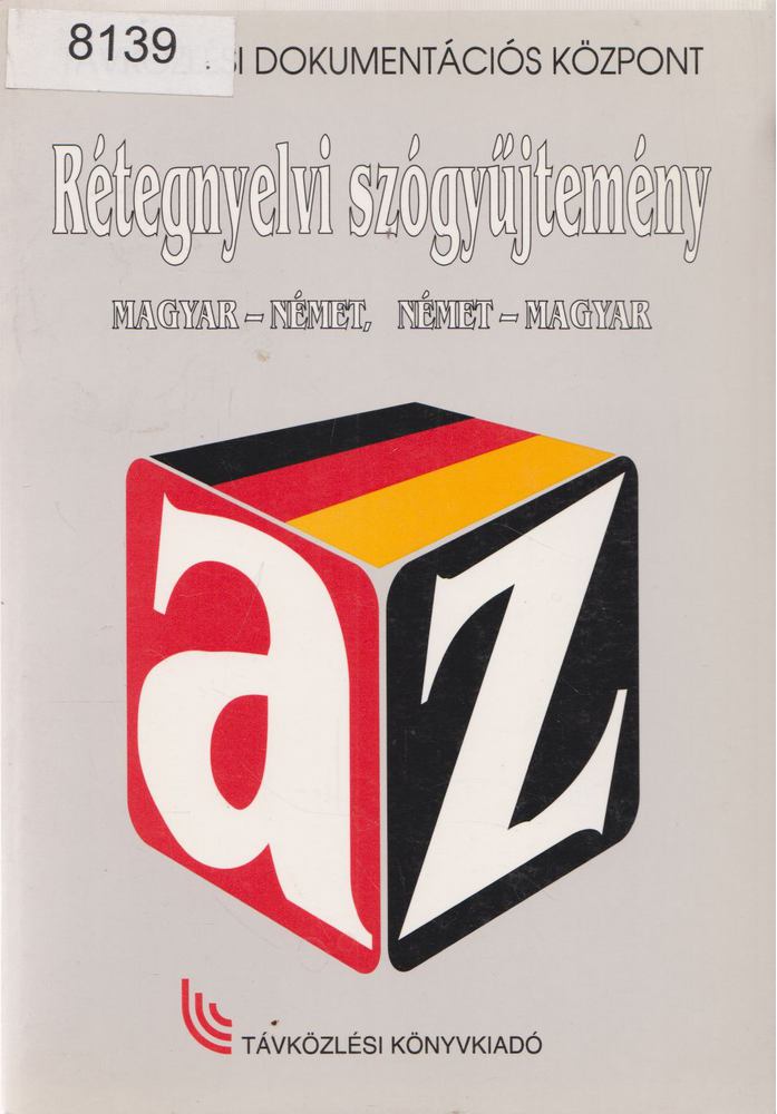 Nagy Miklós - Rétegnyelvi szógyűjtemény (magyar-német, német-magyar) [antikvár]