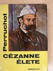 Henri Perruchot - Cézanne élete [antikvár]