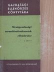 Albert Nándor - Mezőgazdasági termelőszövetkezetek ellenőrzése I. (töredék) [antikvár]