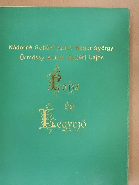 Gellért Lajos - Pajzs és legyező [antikvár]