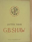 Lutter Tibor - G. B. Shaw [antikvár]