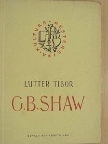 Lutter Tibor - G. B. Shaw [antikvár]