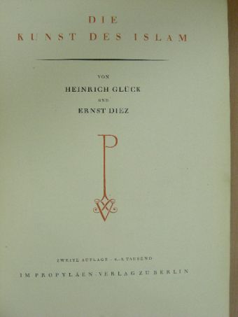 Ernst Diez - Die Kunst des Islam [antikvár]