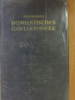 Anton Koch - Homiletisches Quellenwerk 5-6. [antikvár]