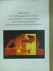 Gedenkstätte im Reichstagsgebäude in Berlin zum Andenken an die ermordeten und verfolgten Mitglieder des Reichstages der Weimarer Republik [antikvár]