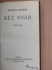 Kaffka Margit - Két nyár [antikvár]