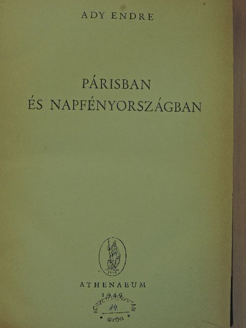 Ady Endre - Párisban és napfényországban [antikvár]