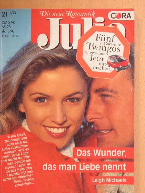 Leigh Michaels - Das Wunder, das man Liebe nennt [antikvár]