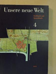 Heinrich Klein - Unsere neue Welt 4. [antikvár]