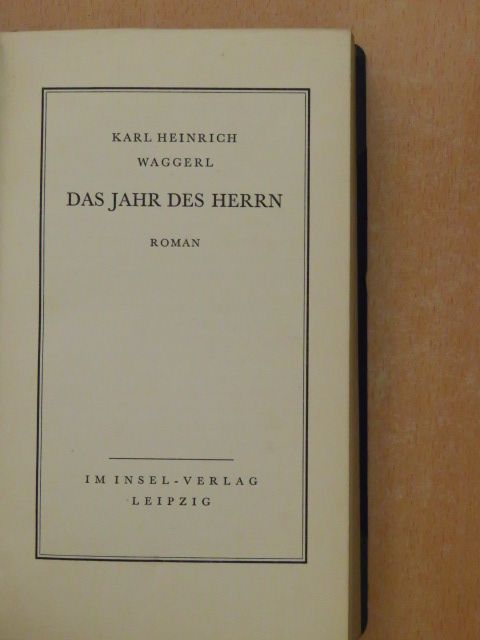 Karl Heinrich Waggerl - Das Jahr des Herrn [antikvár]