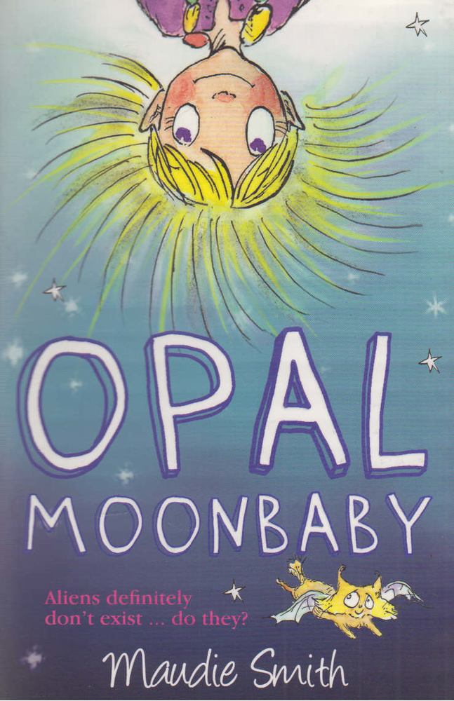 Maudie Smith - Opal Moonbaby [antikvár]