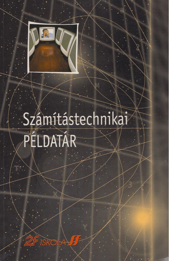 Kurczenbergerné Bodor Csilla - Számítástechnikai példatár [antikvár]