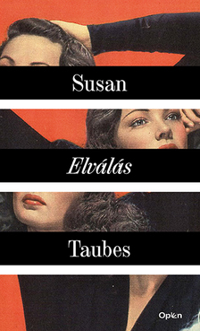 Taubes Susan - Elválás