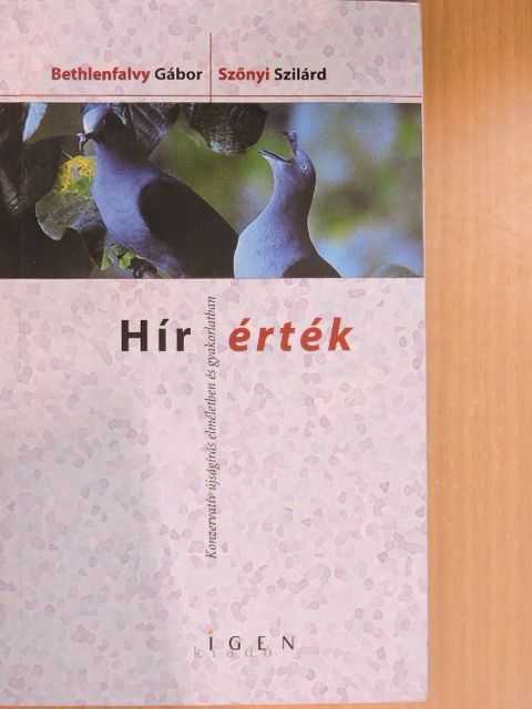 Bethlenfalvy Gábor - Hír-érték [antikvár]