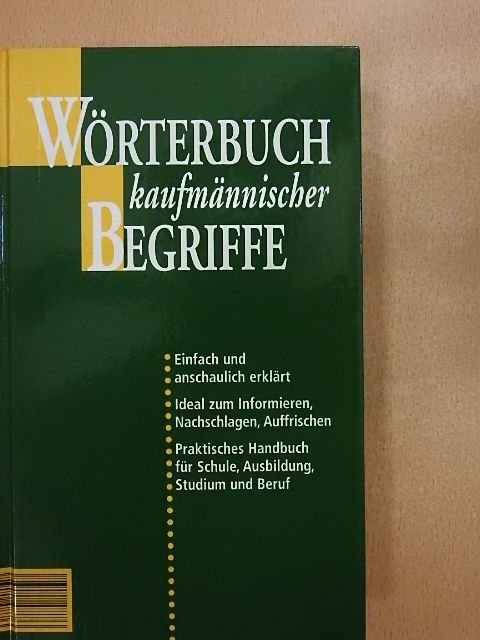 Wörterbuch kaufmännischer Begriffe [antikvár]
