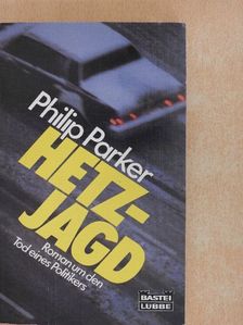 Philip Parker - Hetzjagd [antikvár]