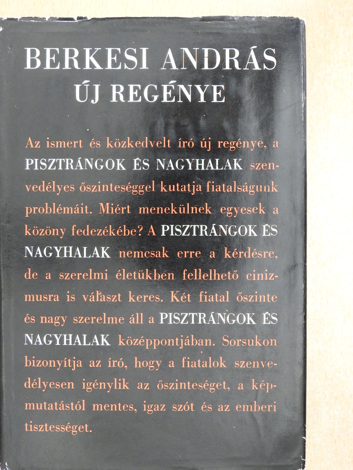 Berkesi András - Pisztrángok és nagyhalak (dedikált példány) [antikvár]