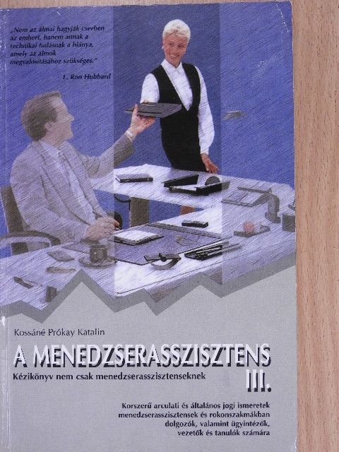 Kossáné Prókay Katalin - A menedzserasszisztens III. [antikvár]
