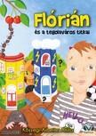 Kőszegi-Arbeiter Anita - Flórián és a tegola város titkai [eKönyv: epub, mobi]