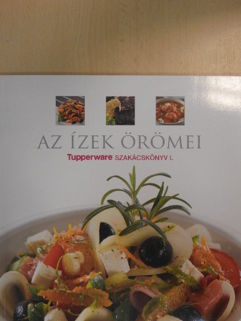 Az ízek örömei [antikvár]