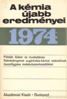 Csákvári Béla - A kémia újabb eredményei 1974. 20.kötet [antikvár]