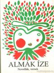 Dusa Lajos - Almák íze (dedikált) [antikvár]