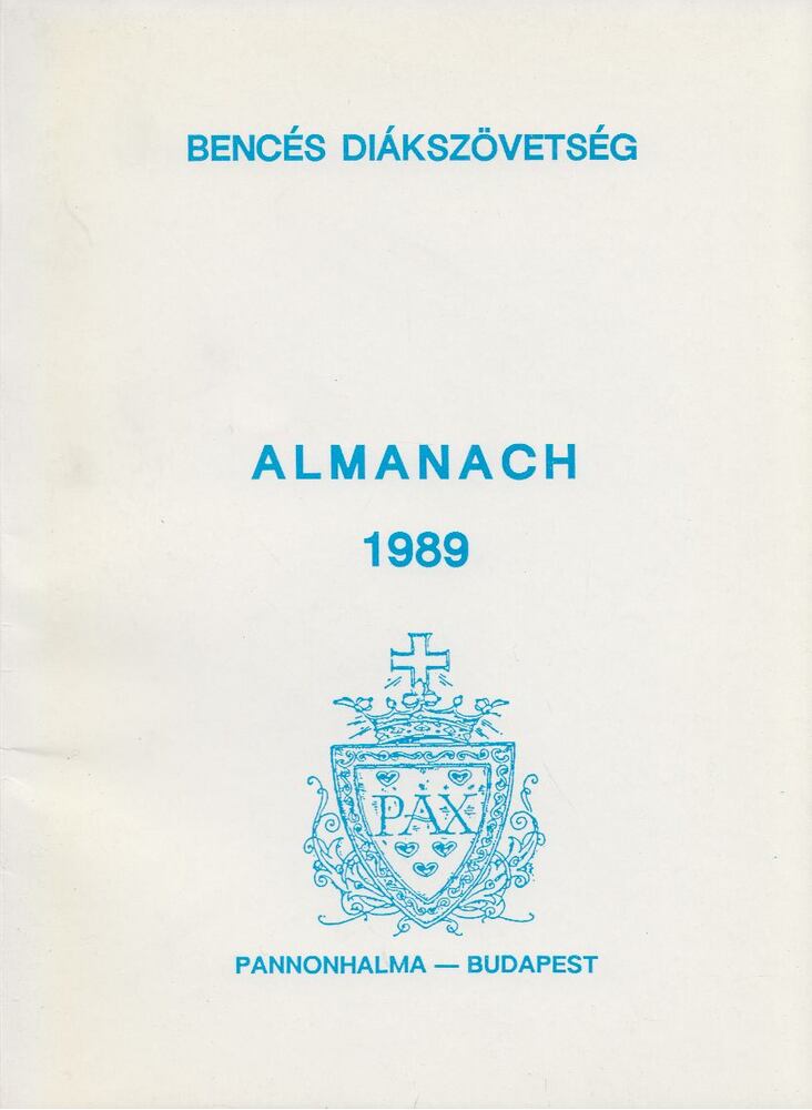 Faber Miklós - Bencés Diákszövetség Almanach 1989 [antikvár]