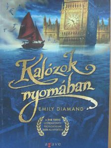 Emily Diamand - Kalózok nyomában [antikvár]