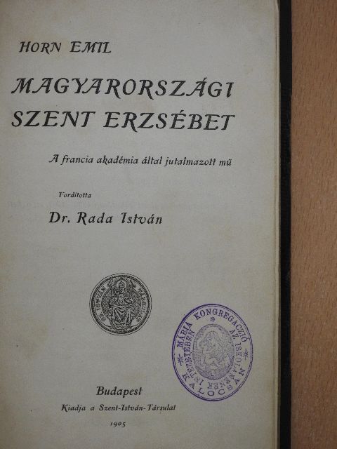 Horn Emil - Magyarországi Szent Erzsébet [antikvár]