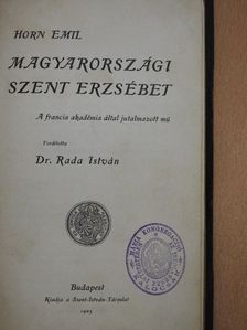 Horn Emil - Magyarországi Szent Erzsébet [antikvár]