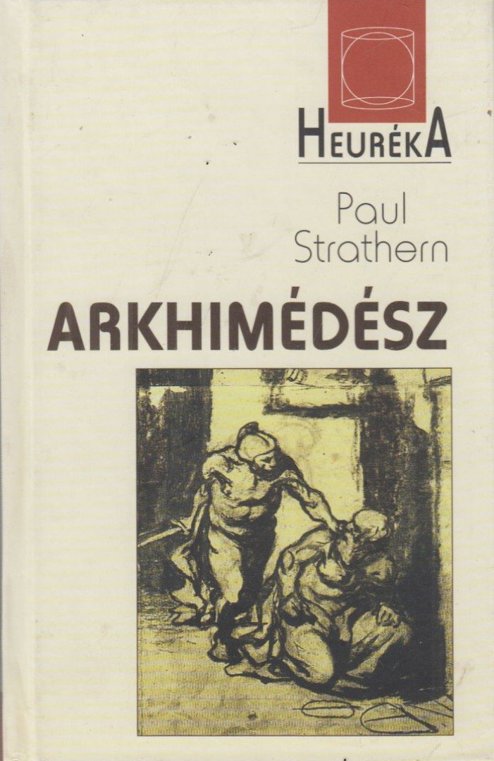 Paul Strathern - Arkhimédész [antikvár]