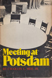 Charles L. Mee - Meeting at Potsdam [antikvár]