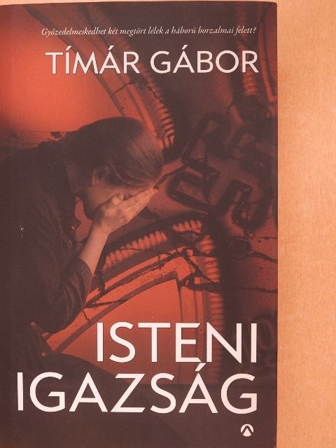 Tímár Gábor ---- - Isteni igazság [antikvár]