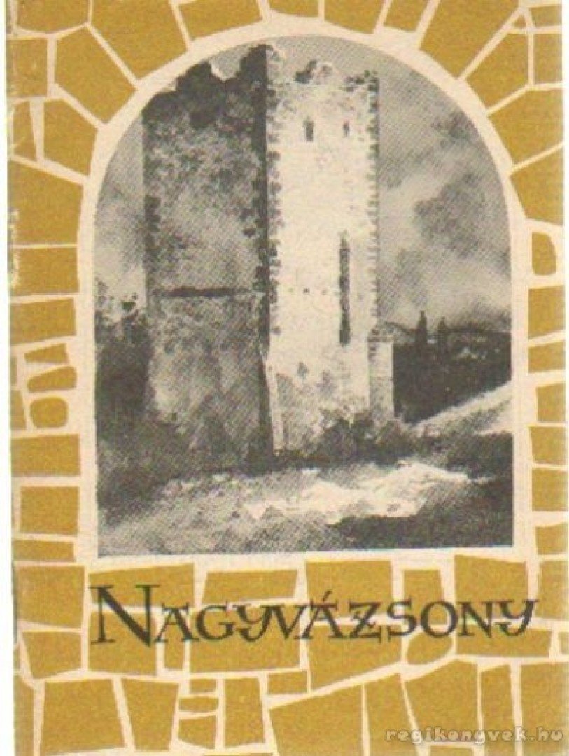 Darnay Béla-Zákonyi Ferenc - Nagyvázsony [antikvár]