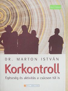 Dr. Marton István - Korkontroll [antikvár]