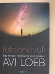 Avi Loeb - Földönkívüli [antikvár]