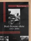 Borsi István - Pető Ferenc élete [antikvár]