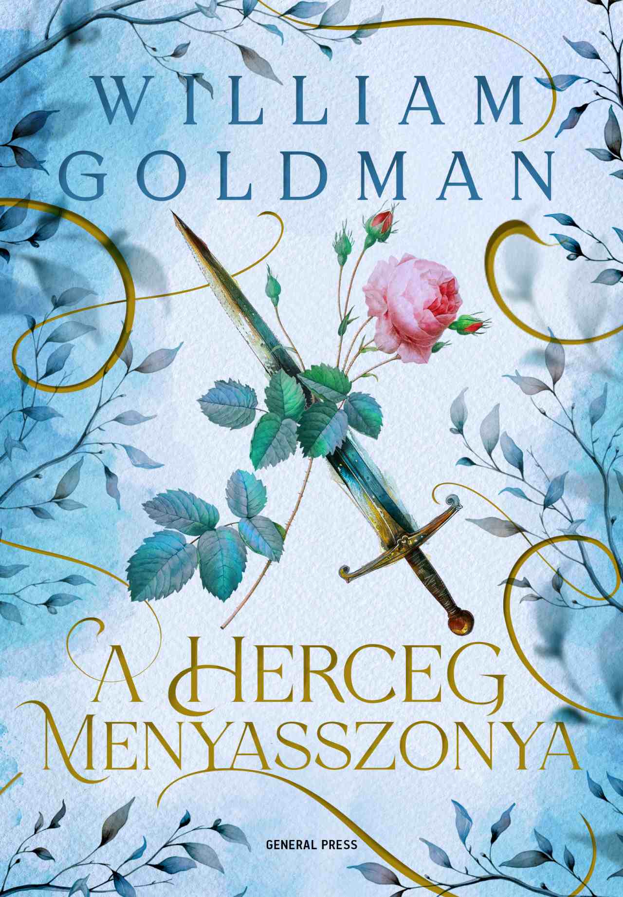 William Goldman - A herceg menyasszonya