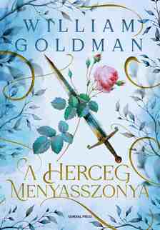 William Goldman - A herceg menyasszonya
