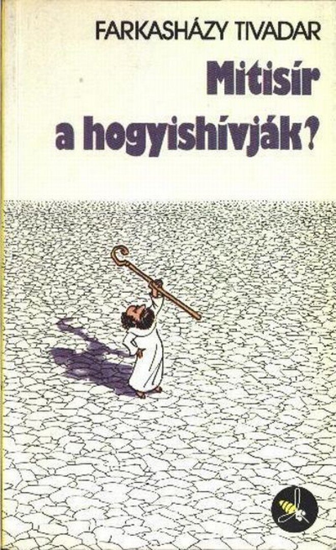 Farkasházy Tivadar - Mitisír a hogyishívják? [antikvár]