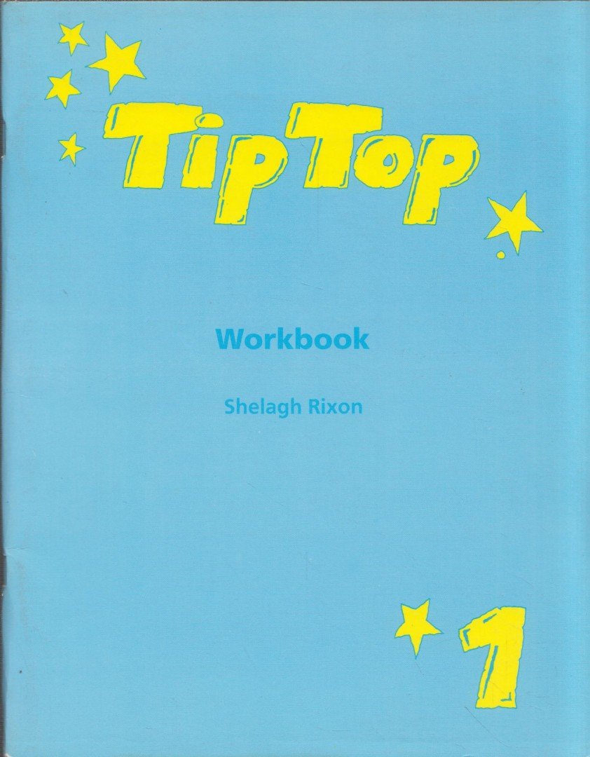 Shelagh Rixon - Tip Top Workbook 1 [antikvár]