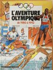 Claire Jeanteur - L'aventure Olympique de 1980 á 1992 [antikvár]