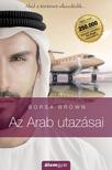 Borsa Brown - Az Arab utazásai