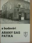 Vida Mária - A budavári Arany Sas Patika [antikvár]